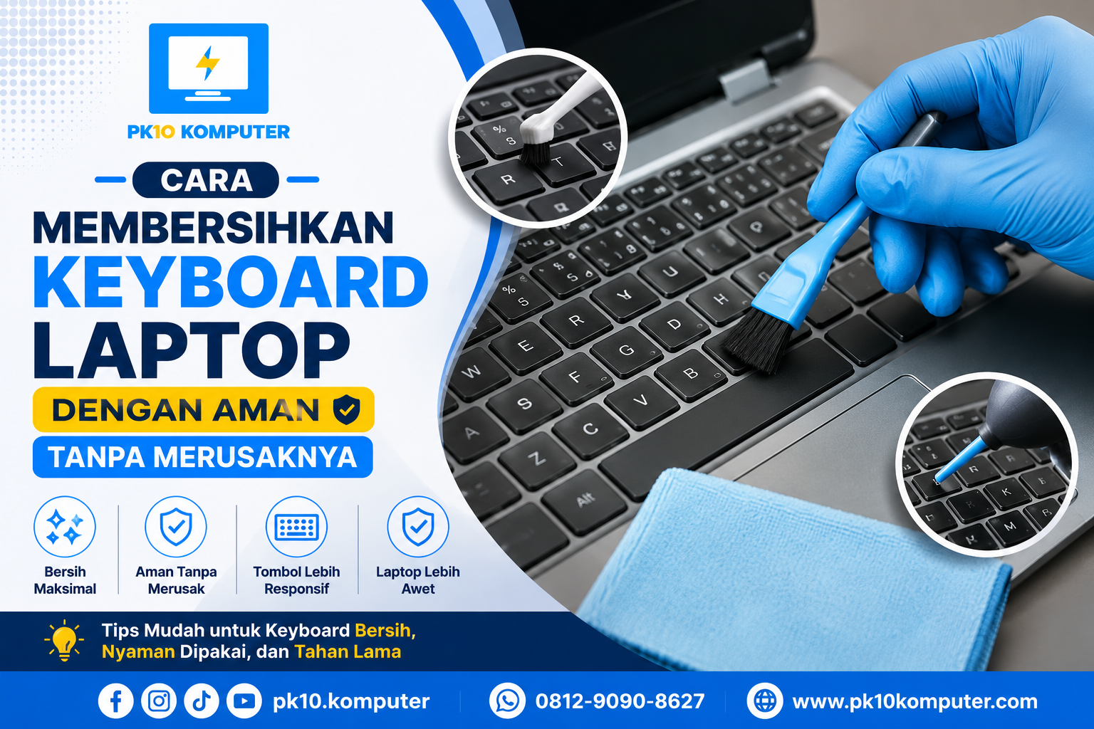 Cara Membersihkan Keyboard Laptop dengan Aman Tanpa Merusaknya