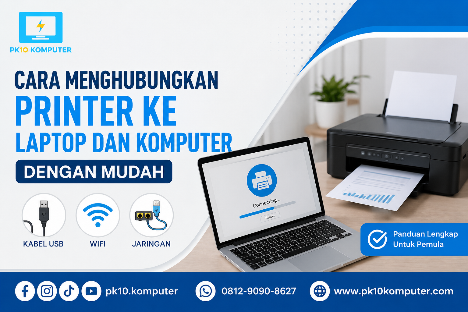Cara Menghubungkan Printer ke Laptop dan Komputer dengan Mudah