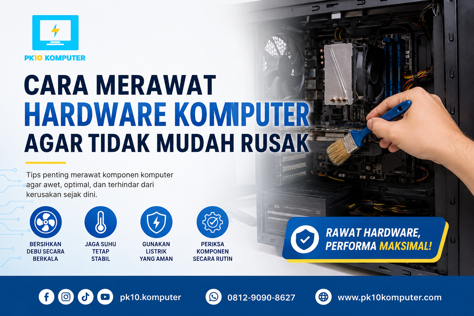 Cara Merawat Hardware Komputer agar Tidak Mudah Rusak