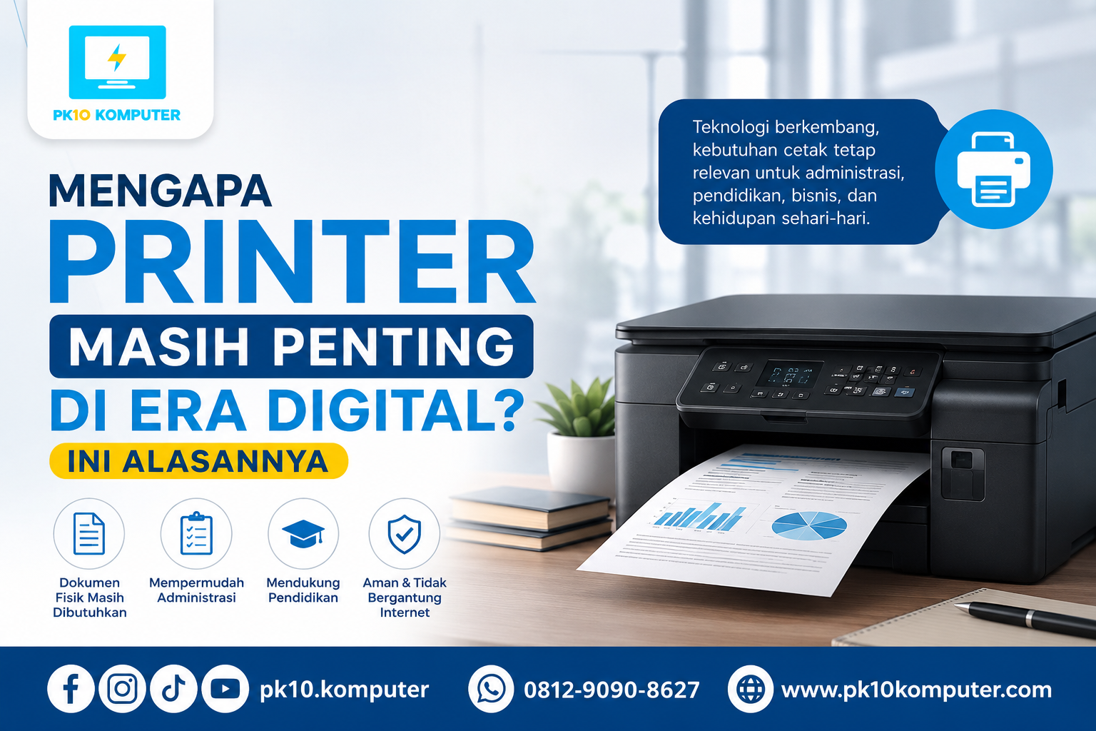 Mengapa Printer Masih Penting di Era Digital Ini Alasannya