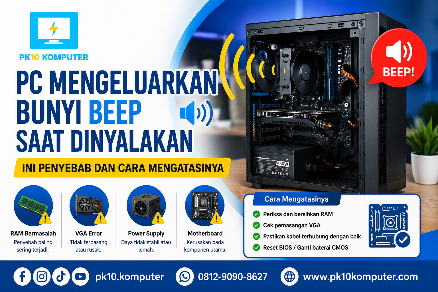 Penyebab PC Mengeluarkan Bunyi Beep Saat Dinyalakan dan Cara Mengatasinya