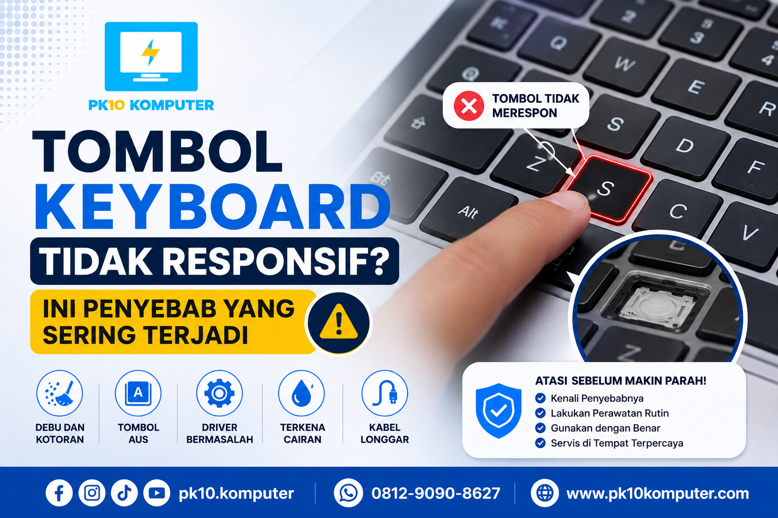 Tombol Keyboard Tidak Responsif Ini Penyebab yang Sering Terjadi