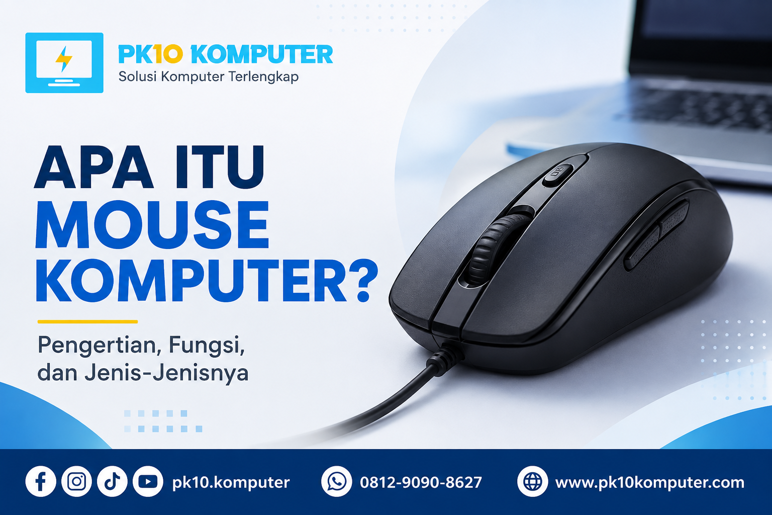Apa Itu Mouse Komputer Pengertian, Fungsi, dan Jenis-Jenisnya