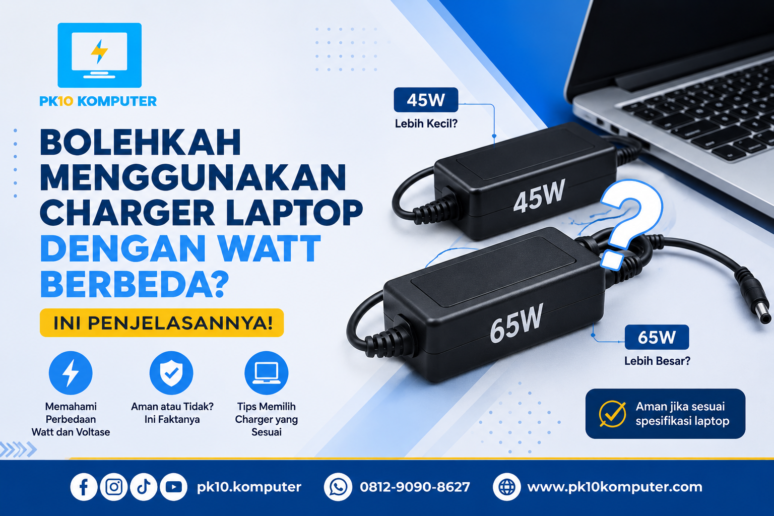 Bolehkah Menggunakan Charger Laptop dengan Watt Berbeda