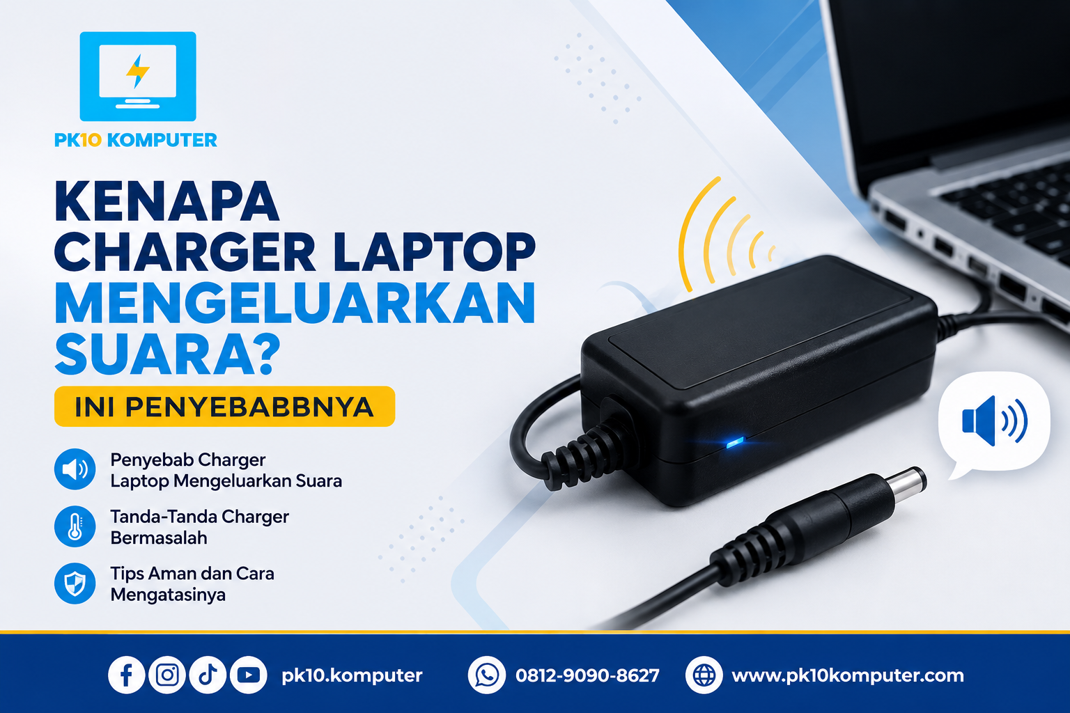 Kenapa Charger Laptop Mengeluarkan Suara Ini Penyebabnya