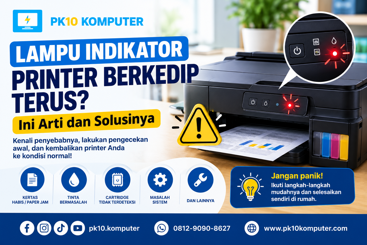 Lampu Indikator Printer Berkedip Terus Ini Arti dan Solusinya