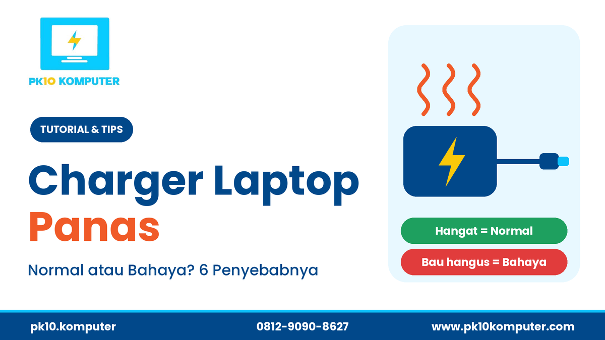 Charger laptop panas dan cara memeriksa penyebabnya