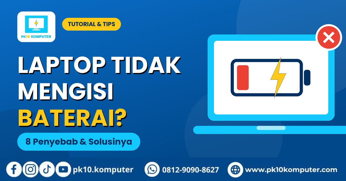 Laptop tidak mengisi baterai meski charger sudah terpasang