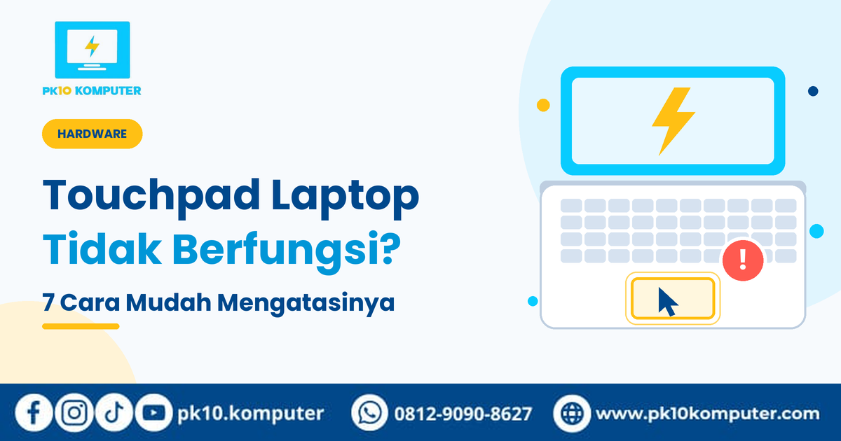 Touchpad laptop tidak berfungsi dan cara memperbaikinya.